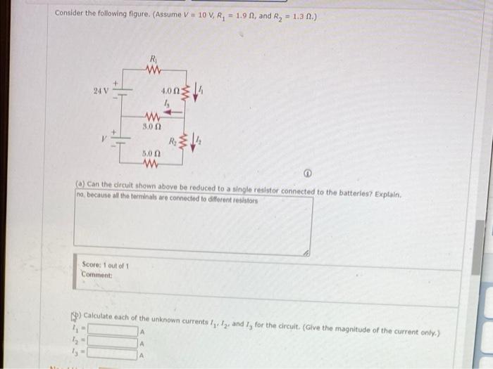 Consider The Following Figure Assume V 10 V R 1 91 And Ry 1 A N R W 24 V 4 00 W 3 0 Rsi 5 00 W E Can The 1