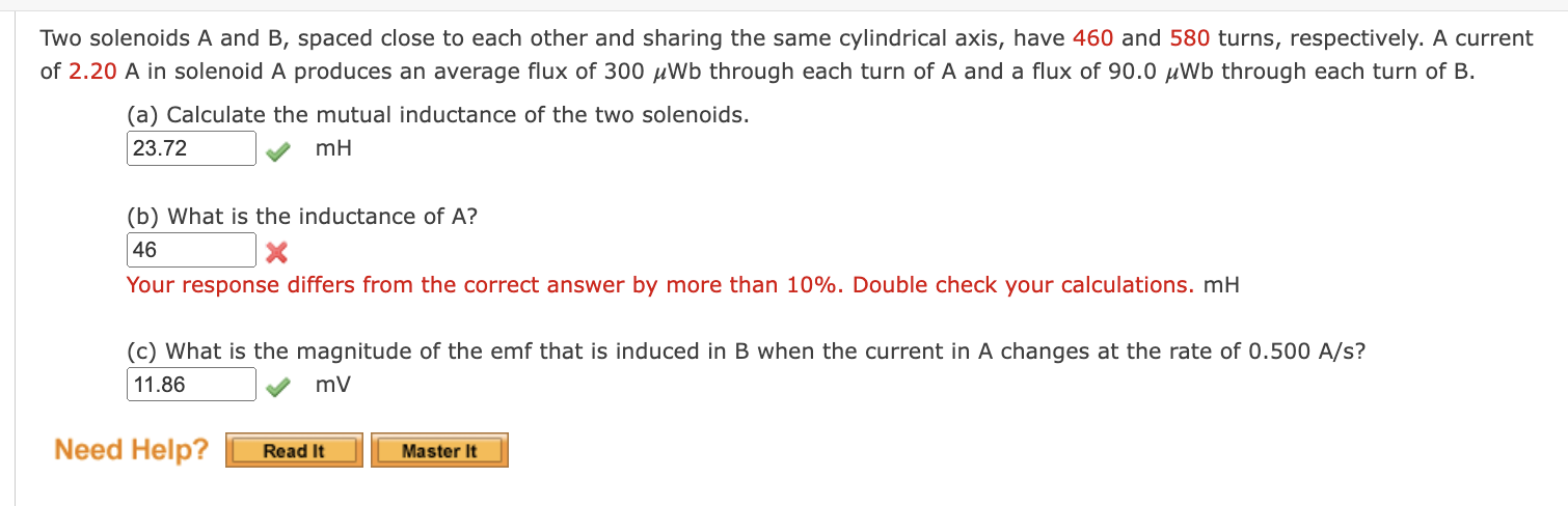 Two Solenoids A And B Spaced Close To Each Other And Sharing The Same Cylindrical Axis Have 460 And 580 Turns Respect 1
