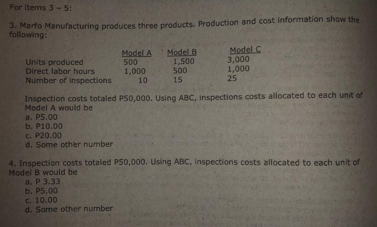 For Items 3 5 3 Marfo Manufacturing Produces Three Products Production And Cost Information Show The Following Mod 1