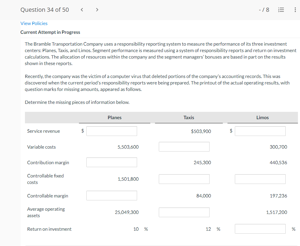 Question 34 Of 50 8 View Policies Current Attempt In Progress The Bramble Transportation Company Uses A Responsibili 1