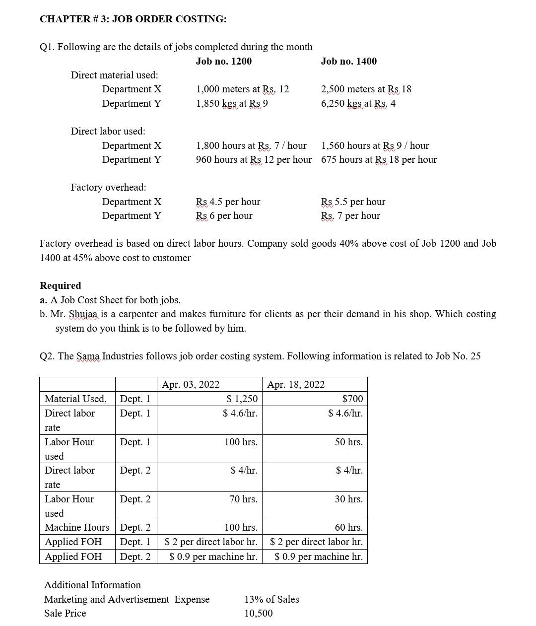 Chapter 3 Job Order Costing Job No 1400 Q1 Following Are The Details Of Jobs Completed During The Month Job No 120 1