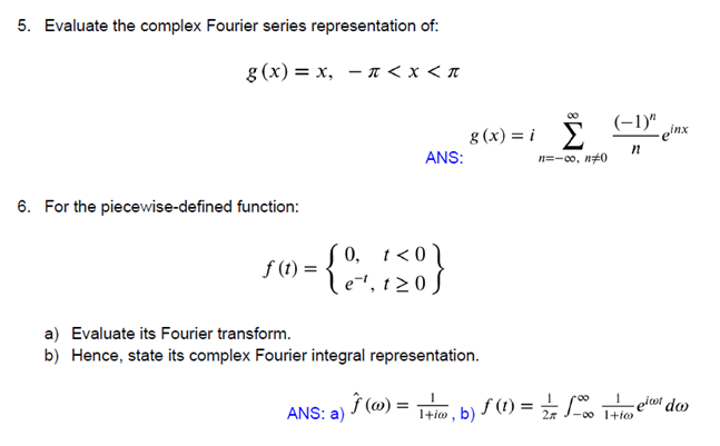 5 Evaluate The Complex Fourier Series Representation Of G X X X 1 Einx 8 X I Ans N 00 0 N 6 For The 1