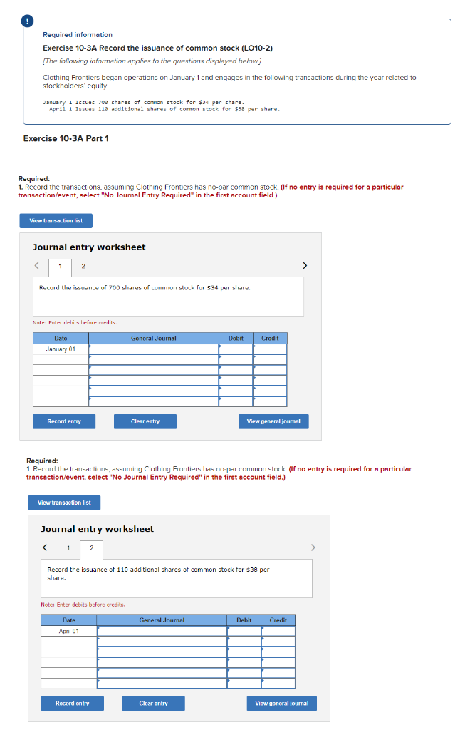 Required Information Exercise 10 3a Record The Issuance Of Common Stock Lo10 2 The Following Information Applies To T 1