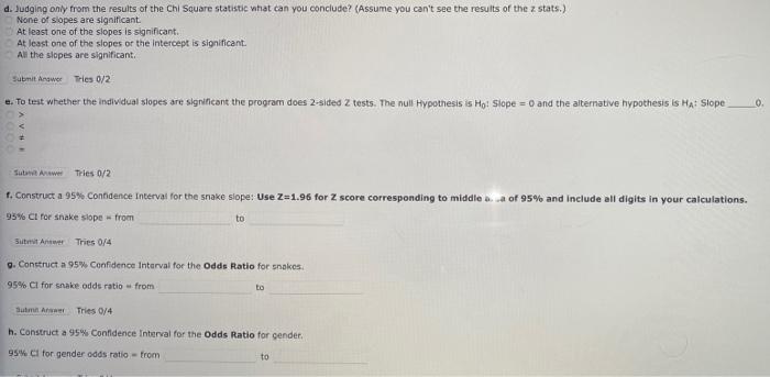 D Judging Only From The Results Of The Chi Square Statistic What Can You Conclude Assume You Can T See The Results Of 1