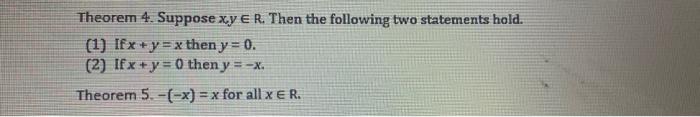 Theorem 4 Suppose Xy E R Then The Following Two Statements Hold 1 Ifx Y X Then Y 0 2 Ifx Y 0 Then Y 1