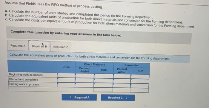 Required Information The Following Information Applies To The Questions Displayed Below Fields Company Has Two Manufac 6