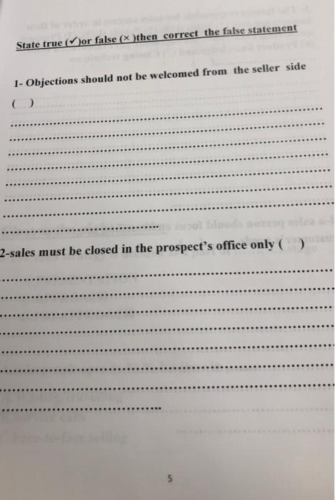 State True Or False Then Correct The False Statement 1 Objections Should Not Be Welcomed From The Seller Side 2 Sale 1
