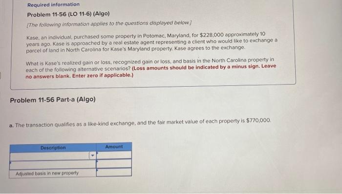 Required Information Problem 11 56 Lo 11 6 Algo The Following Information Applies To The Questions Displayed Below 1