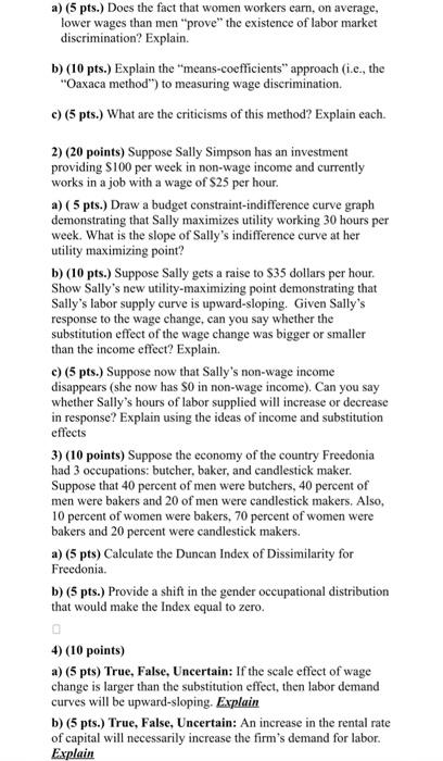 A 5 Pts Does The Fact That Women Workers Carn On Average Lower Wages Than Men Prove The Existence Of Labor Market 1
