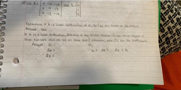 And B 0 18 Let A 5 10 15 9 13 5 13 19 S Determine Is Bis Nimear Combination Of A Qatas The Column Of The Matr 1