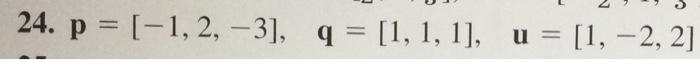 30 Find V Such That The Resultant Of P Q U V With P Q U As In Prob 24 Has Ng Components In X And Y Directions 2