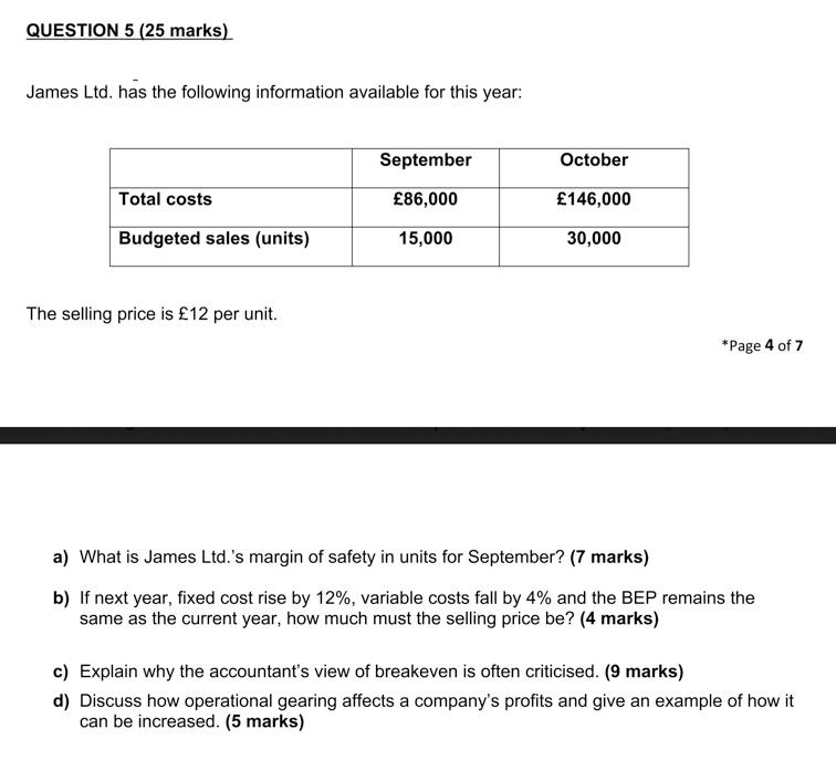 Question 5 25 Marks James Ltd Has The Following Information Available For This Year September October Total Costs 8 1