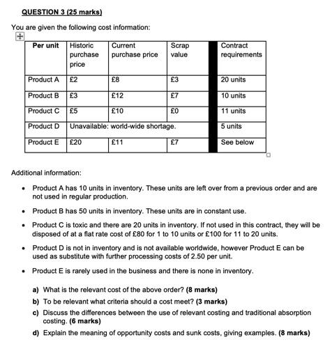 Question 3 25 Marks You Are Given The Following Cost Information Per Unit Historic Purchase Price Current Purchase Pr 1