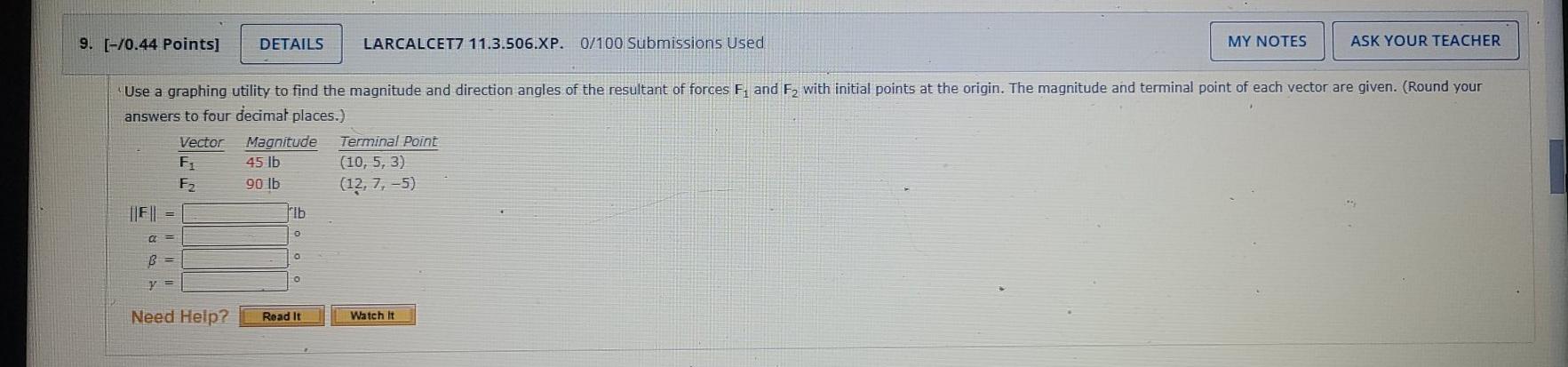 9 0 44 Points Details Larcalcet7 11 3 506 Xp 0 100 Submissions Used My Notes Ask Your Teacher Use A Graphing Utili 1