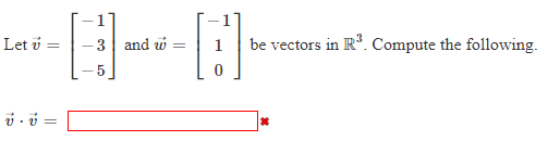 Let U Be Vectors In R Compute The Following 3 And 5 0 0 1