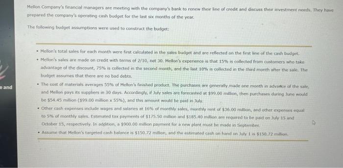 Mellon Company S Financial Managers Are Meeting With The Company S Bank To Renew Their Line Of Credit And Discuss Their 1