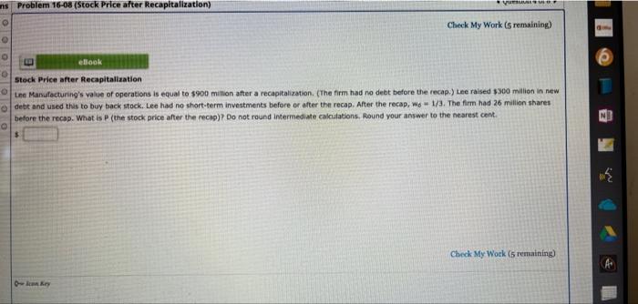 N Problem 16 08 Stock Price After Recapitalization Ye O Check My Work 5 Remaining Ebook Stock Price After Recapitali 1