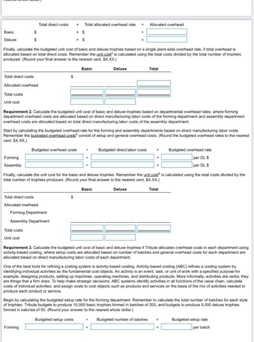 The Controller Has Asked You To Compare Plant Wide Department And Activity Based Cost Allocation Triton Budgeted Info 3