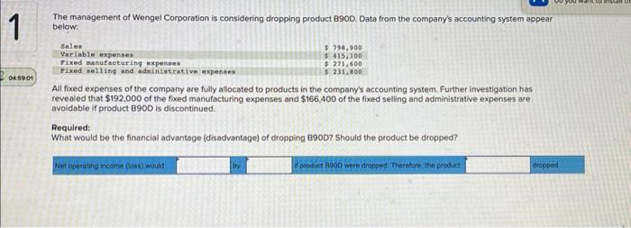 The Management Of Wengel Corporation Is Considering Dropping Product B900 Data From The Company S Accounting System App 1