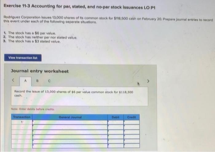 Exercise 11 3 Accounting For Par Stated And No Par Stock Issuances Lo P1 Rodriguez Corporation Issues 13 000 Shares Of 1