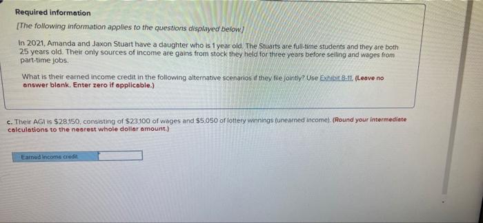 Required Information The Following Information Applies To The Questions Displayed Below In 2021 Amanda And Jaxon Stuar 3