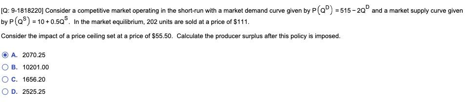Q 9 1818220 Consider A Competitive Market Operating In The Short Run With A Market Demand Curve Given By P Q 515 2 1