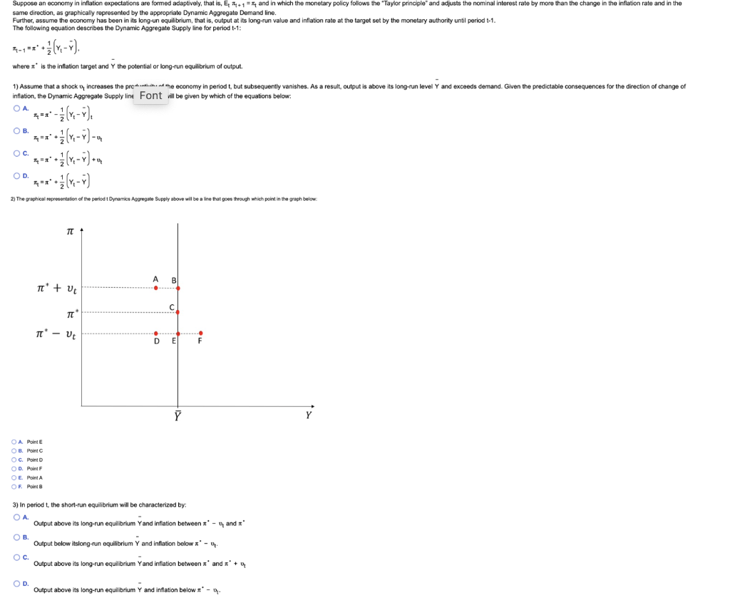 Suppose An Economy In Inflation Expectations Are Formed Adaptively That Is E 74 1 And In Which The Monetary Policy 1