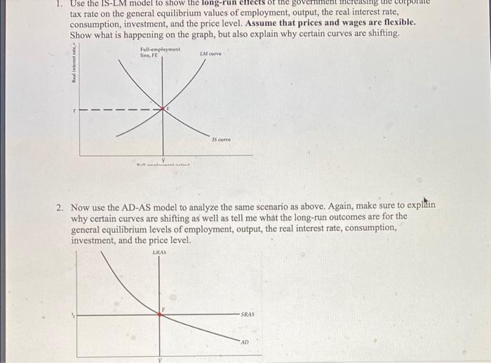 2 Now Use The Ad As Model To Analyze The Same Scenario As Above Again Make Sure To Explain Why Certain Curves Are Shi 2