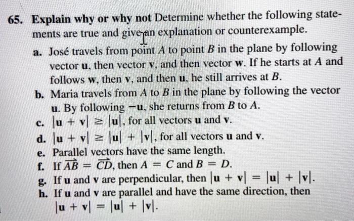 65 Explain Why Or Why Not Determine Whether The Following State Ments Are True And Give An Explanation Or Counterexamp 1