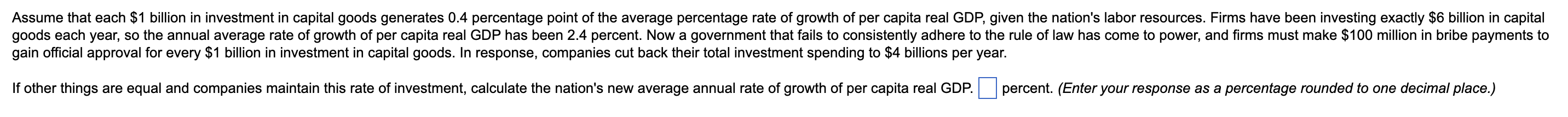 Assume That Each 1 Billion In Investment In Capital Goods Generates 0 4 Percentage Point Of The Average Percentage Rate 1