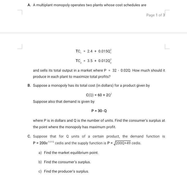 A A Multiplant Monopoly Operates Two Plants Whose Cost Schedules Are Page 1 Of 3 Tc 2 4 0 01507 Tc 3 5 0 0120 1