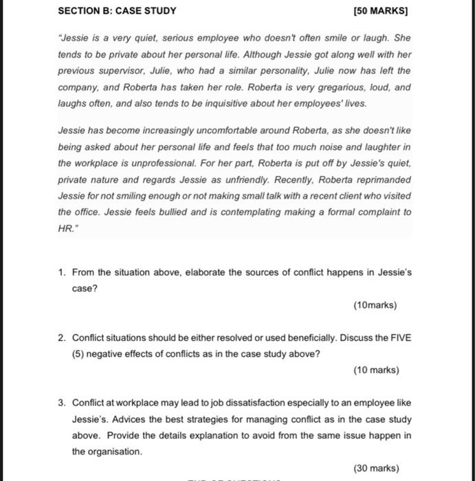 Section B Case Study 50 Marks Jessie Is A Very Quiet Serious Employee Who Doesn T Often Smile Or Laugh She Tends T 1