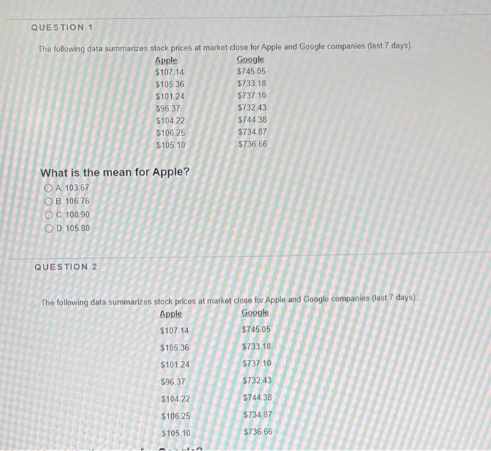 Question 3 The Following Data Summarizes Stock Prices At Market Close For Apple And Google Companies Last 7 Days Apple 1