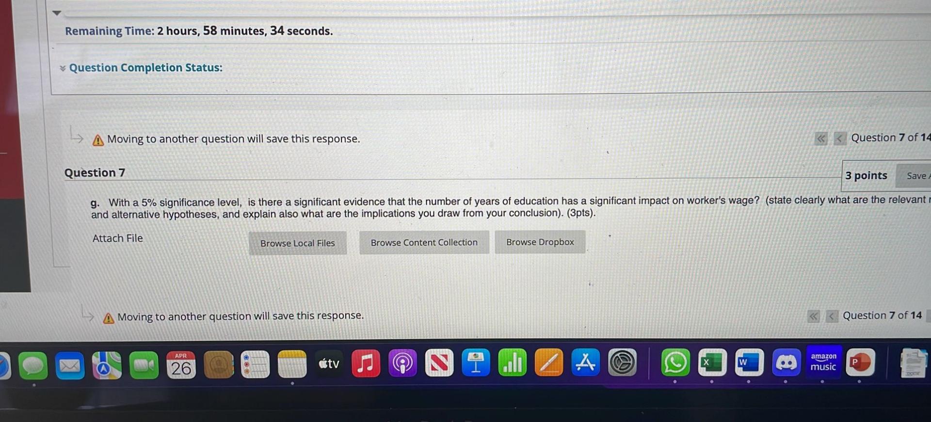 Remaining Time 2 Hours 58 Minutes 34 Seconds Question Completion Status L A Moving To Another Question Will Save Th 1