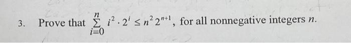 3 Prove That 2 2 S N2 1 For All Nonnegative Integers N I 0 1