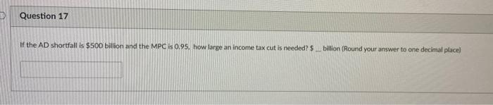 Question 15 Suppose The Government Decides To Increase Taxes By 30 Billion To Increase Unemployment Benefits By 50 3