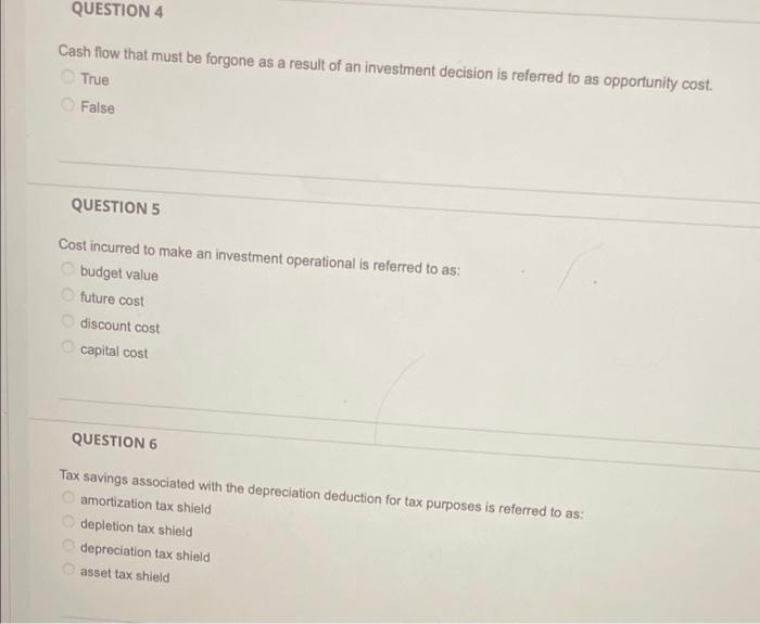 Question 1 The Additional Cash Flow That Results From Capital Budgeting Decisions Generated By A New Product Is Referre 2