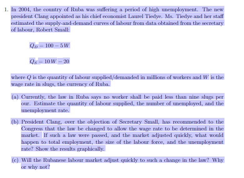 1 In 2004 The Country Of Ruba Was Suffering A Period Of High Unemployment The New President Clang Appointed As His Ch 1