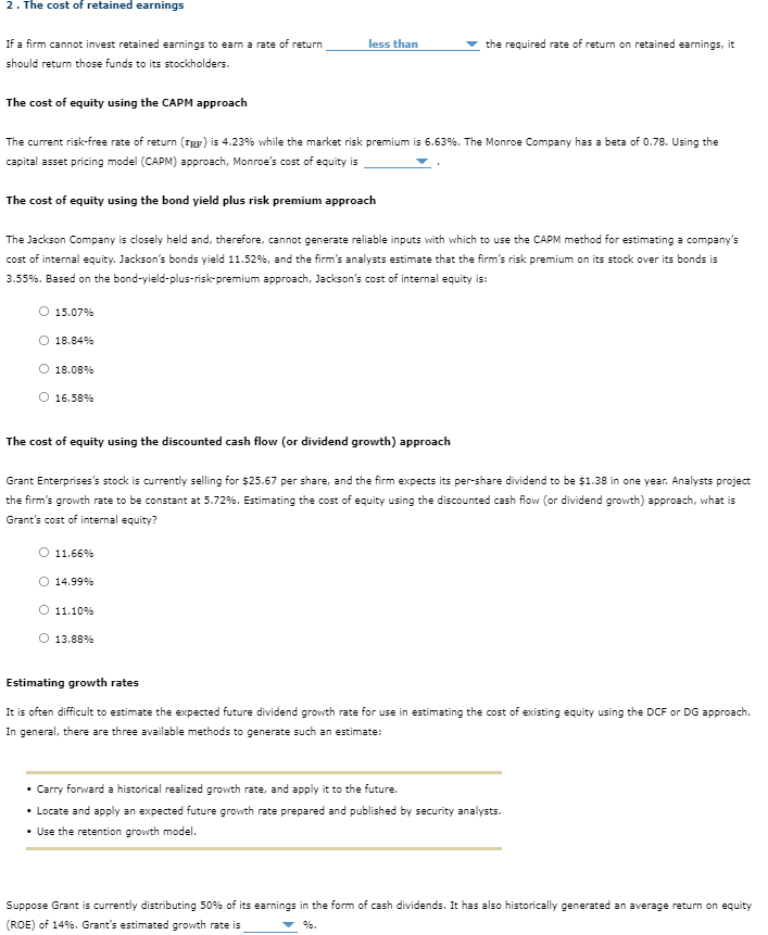2 The Cost Of Retained Earnings Less Than The Required Rate Of Return On Retained Earnings It If A Firm Cannot Invest 1