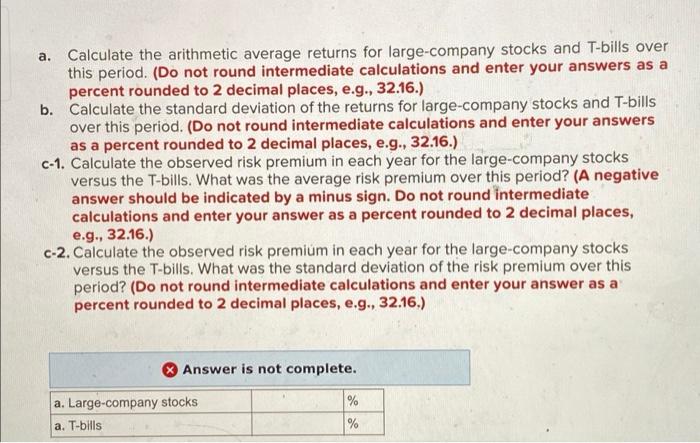Return To 6 Suppose We Have The Following Returns For Large Company Stocks And Treasury Bills Over A Six Year Period Ye 2