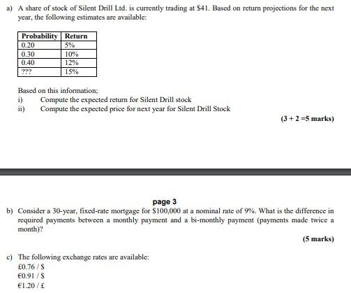 A A Share Of Stock Of Silent Drill Ltd Is Currently Trading At 41 Based On Return Projections For The Next Year The 1