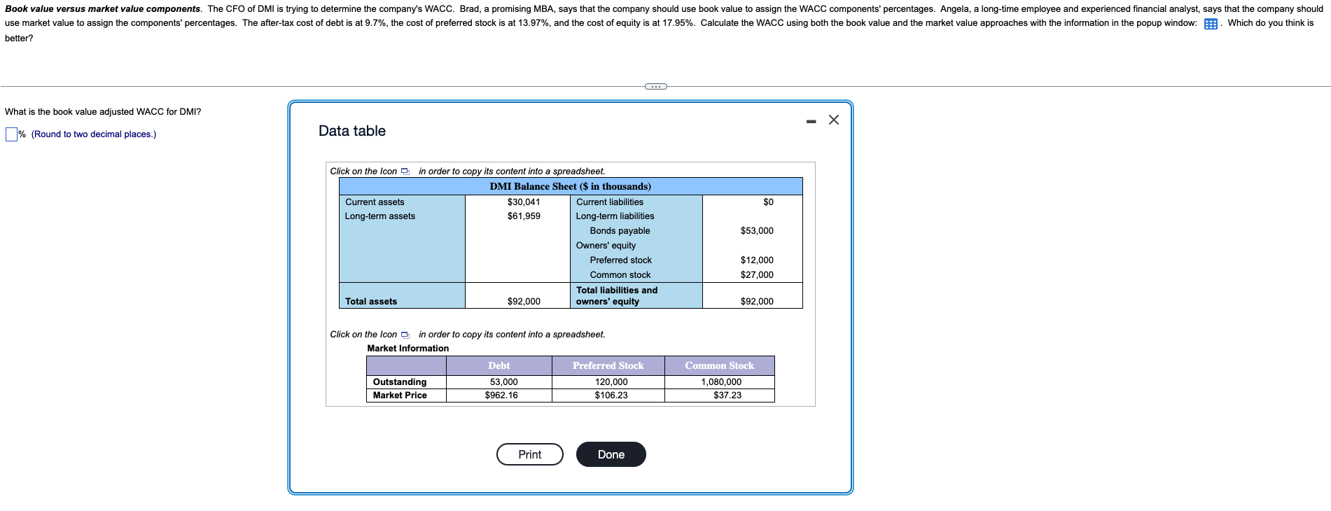 Book Value Versus Market Value Components The Cfo Of Dmi Is Trying To Determine The Company S Wacc Brad A Promising M 1