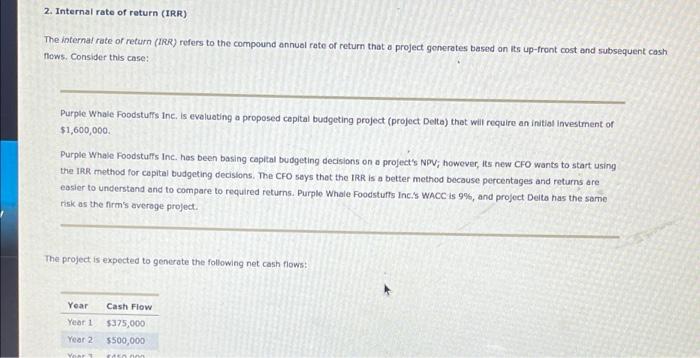 2 Internal Rate Of Return Irr The Internal Rate Or Return Irr Refers To The Compound Annual Rate Of Return That A P 1