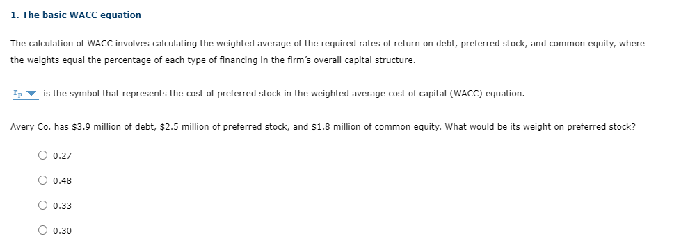 1 The Basic Wacc Equation The Calculation Of Wacc Involves Calculating The Weighted Average Of The Required Rates Of Re 1