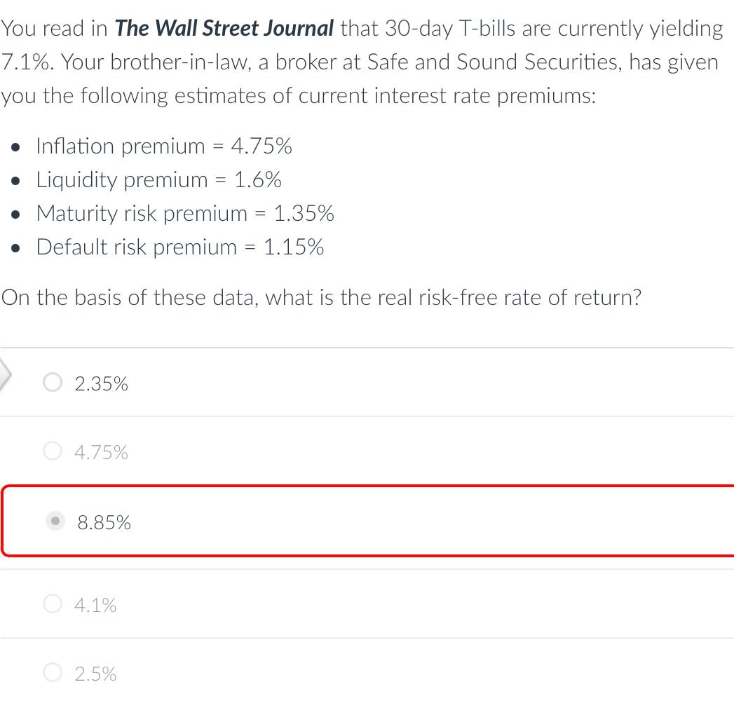 You Read In The Wall Street Journal That 30 Day T Bills Are Currently Yielding 7 1 Your Brother In Law A Broker At Sa 1