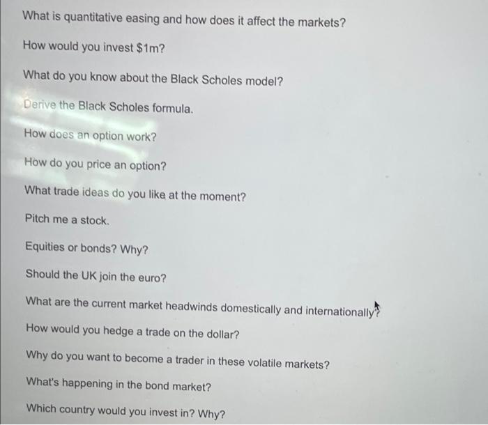 What Is Quantitative Easing And How Does It Affect The Markets How Would You Invest 1m What Do You Know About The Bla 1