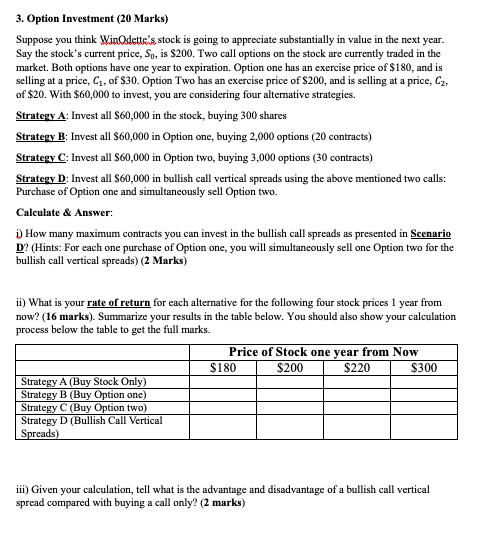 3 Option Investment 20 Marks Suppose You Think Winodette S Stock Is Going To Appreciate Substantially In Value In The 1