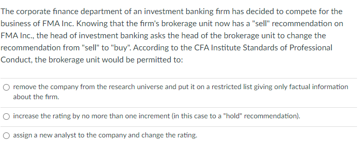 The Corporate Finance Department Of An Investment Banking Firm Has Decided To Compete For The Business Of Fma Inc Knowi 1