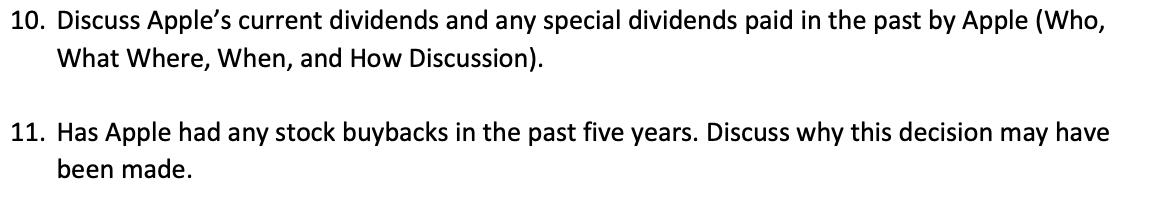 10 Discuss Apple S Current Dividends And Any Special Dividends Paid In The Past By Apple Who What Where When And Ho 1