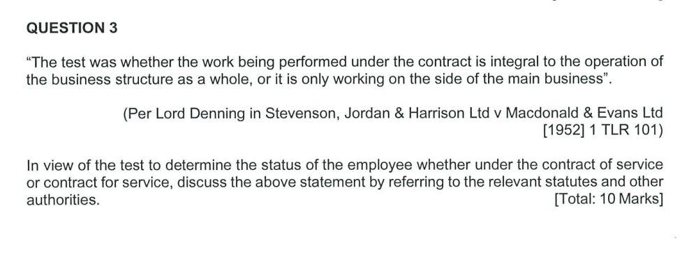 Question 3 The Test Was Whether The Work Being Performed Under The Contract Is Integral To The Operation Of The Busines 1